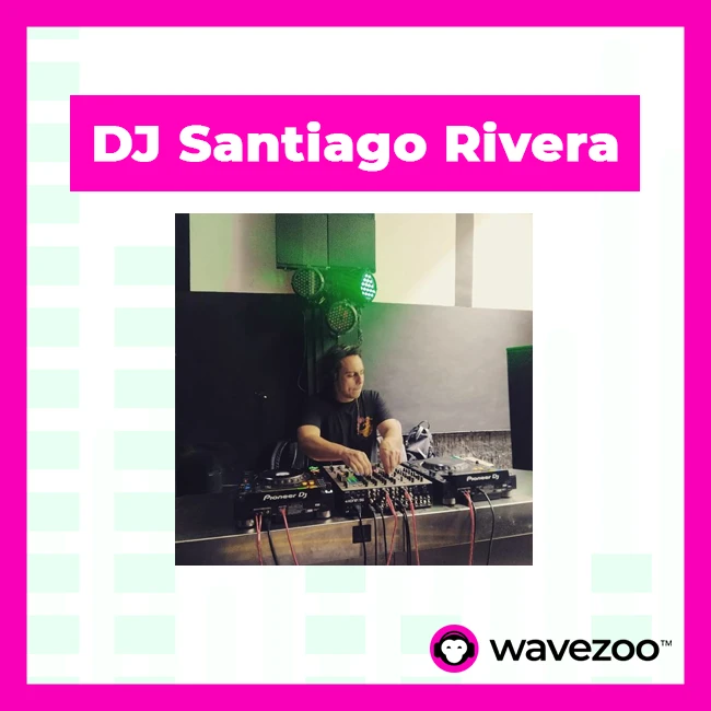 dj_santiago_rivera_wavezoo